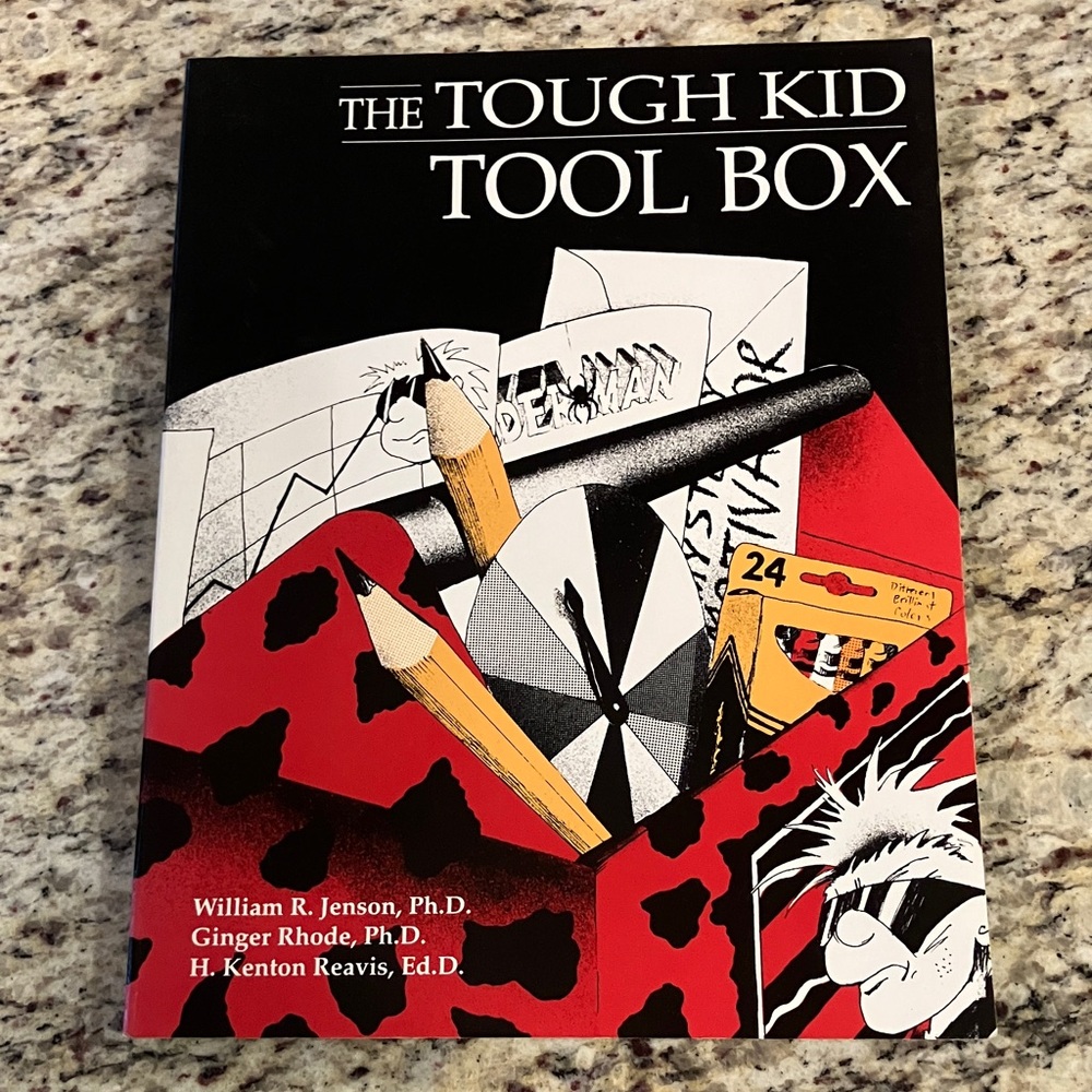 The Tough Kid Toolbox Behavior– First Edition (1994) by Jenson, Rhode, & Reavis